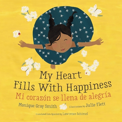 My Heart Fills with Happiness / Mi Corazón Se Llena de Alegría book