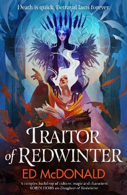 Traitor of Redwinter: The Redwinter Chronicles Book Two book