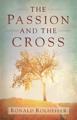 Passion and the Cross book