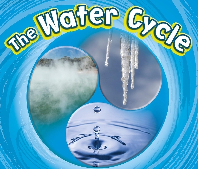 The Water Cycle by Catherine Ipcizade