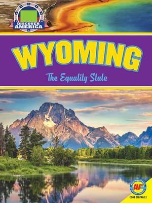 Wyoming: The Equality State by Janice Parker