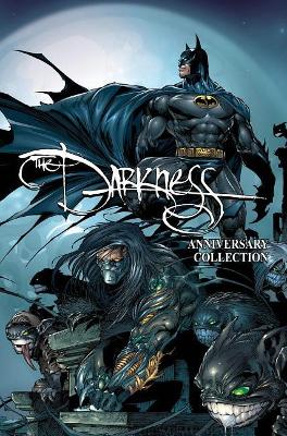 The Darkness: Darkness/ Batman & Darkness/ Superman 20th Anniversary Collection book