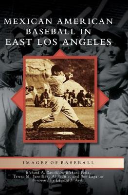 Mexican American Baseball in East Los Angeles book