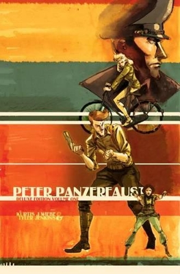 Peter Panzerfaust Deluxe Hardcover by Kurtis J. Wiebe