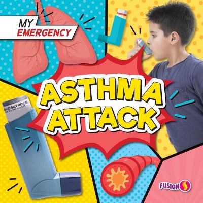 Asthma Attack by Charis Mather