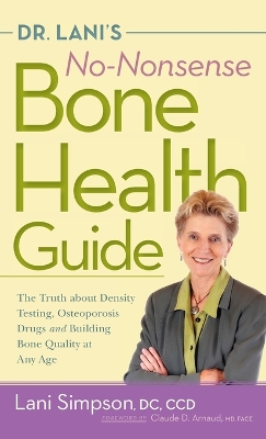 Dr. Lani's No-Nonsense Bone Health Guide book