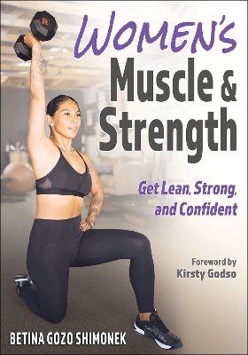 Women’s Muscle & Strength: Get Lean, Strong, and Confident book