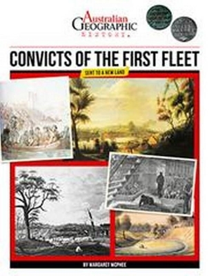 Aust Geographic History Convicts Of The First Fleet book