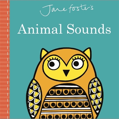 Jane Foster's Animal Sounds book