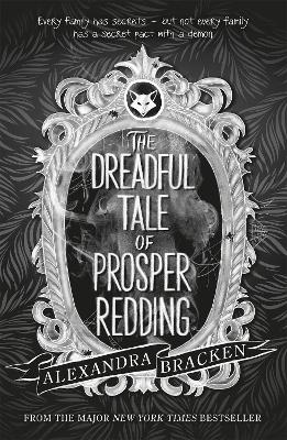 Prosper Redding: The Dreadful Tale of Prosper Redding: Book 1 book