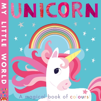 Unicorn: a magical book of colours book