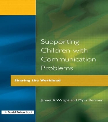 Supporting Children with Communication Problems book