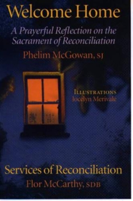 Welcome Home: Services Of Reconciliation book