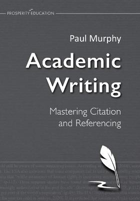 Academic Writing: Mastering Citation and Referencing book