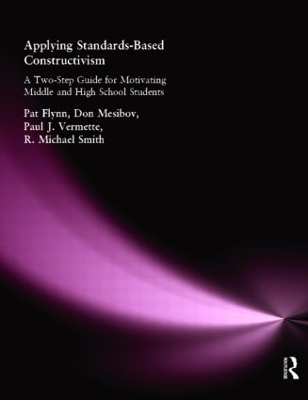 Applying Standards-Based Constructivism by Pat Flynn