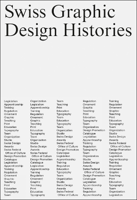 Swiss Graphic Design Histories book