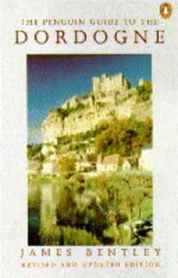 The Penguin Guide to the Dordogne book