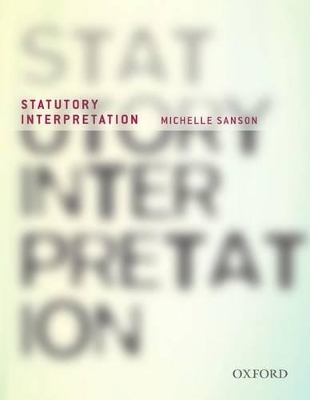 Statutory Interpretation by Michelle Sanson
