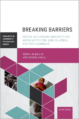 Breaking Barriers: Sexual and Gender Minority-led Advocacy to End AIDS in Africa and the Caribbean book
