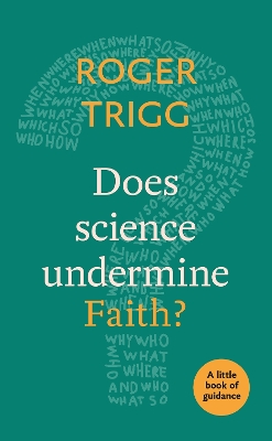 Does Science Undermine Faith? book