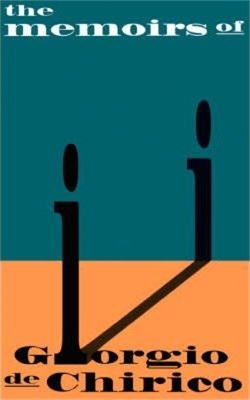Memoirs Of Giorgio De Chirico book
