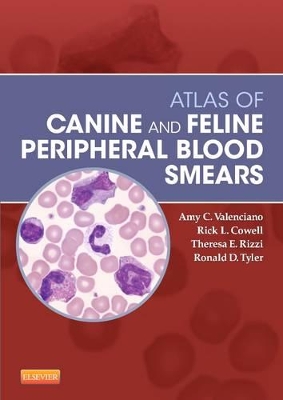 Atlas of Canine and Feline Peripheral Blood Smears book