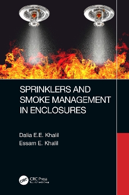 Sprinklers and Smoke Management in Enclosures book