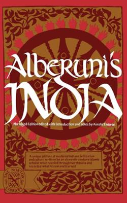 Alberuni's India by Muhammad ibn Ahmad Biruni