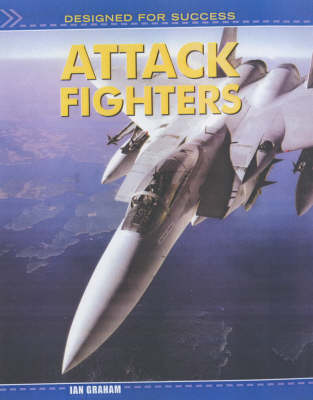 Attack Fighters by Ian Graham