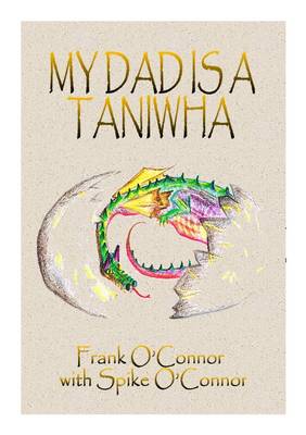 My Dad is a Taniwha book