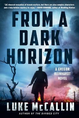 From a Dark Horizon by Luke McCallin