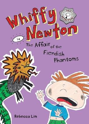 Whiffy Newton in The Affair of the Fiendish Phantoms book