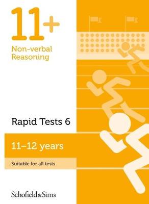 11+ Non-verbal Reasoning Rapid Tests Book 6: Year 6-7, Ages 11-12 book