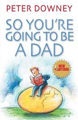 So You're Going to be a Dad book