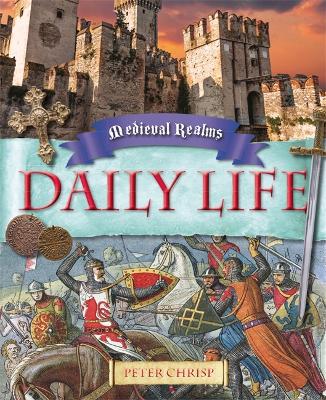 Medieval Realms: Daily Life book