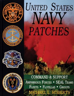 United States Navy Patches Series by Michael L. Roberts