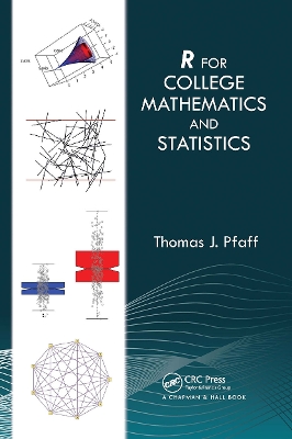 R For College Mathematics and Statistics by Thomas Pfaff