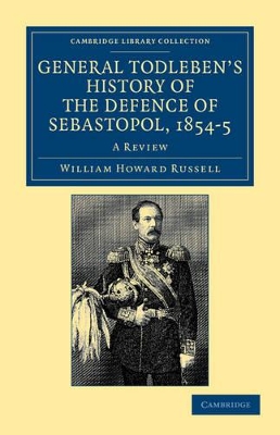 General Todleben's History of the Defence of Sebastopol, 1854-5 book