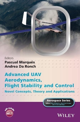 Advanced UAV Aerodynamics, Flight Stability and Control book