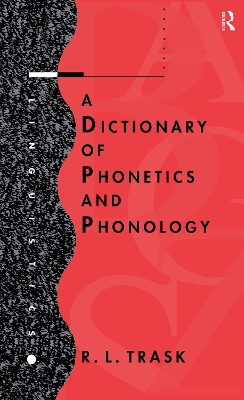 Dictionary of Phonetics and Phonology book