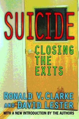 Suicide by Ronald V. Clarke