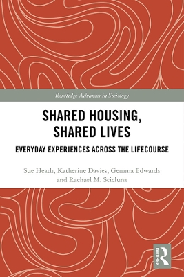 Shared Housing, Shared Lives: Everyday Experiences Across the Lifecourse book