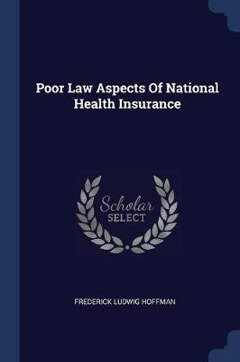 Poor Law Aspects of National Health Insurance book