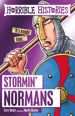 Stormin' Normans by Terry Deary
