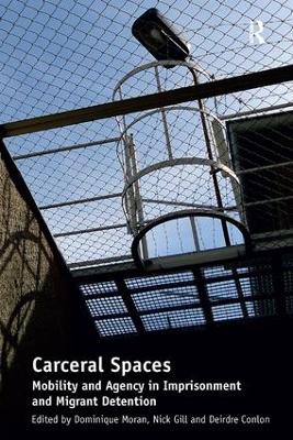 Carceral Spaces book