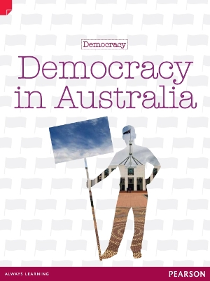 Discovering History (Upper Primary) Democracy: Democracy in Australia (Reading Level 29/F&P Level T) book