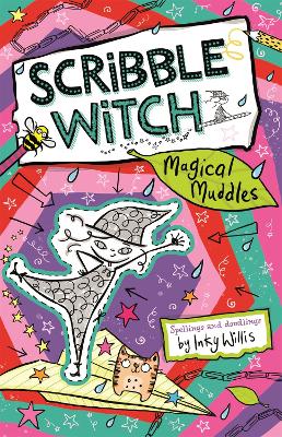 Scribble Witch: Magical Muddles: Book 2 book