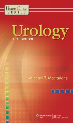 Urology by Michael T MacFarlane
