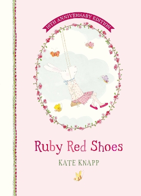 Ruby Red Shoes 10th Anniversary Edition book