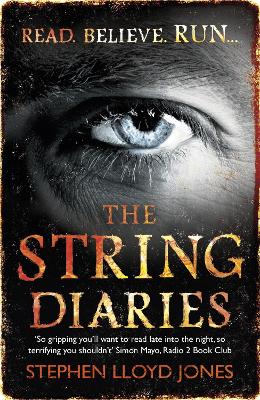 The String Diaries by Stephen Lloyd Jones